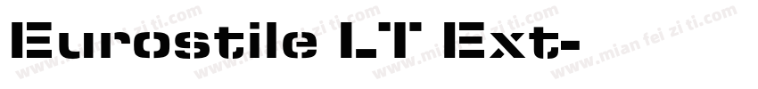 Eurostile LT Ext字体转换